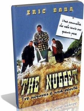 The Nugget Ã¢â‚¬â€œ Tre uomini e una pepita(2005)DVDrip XviD AC3 ITA.avi