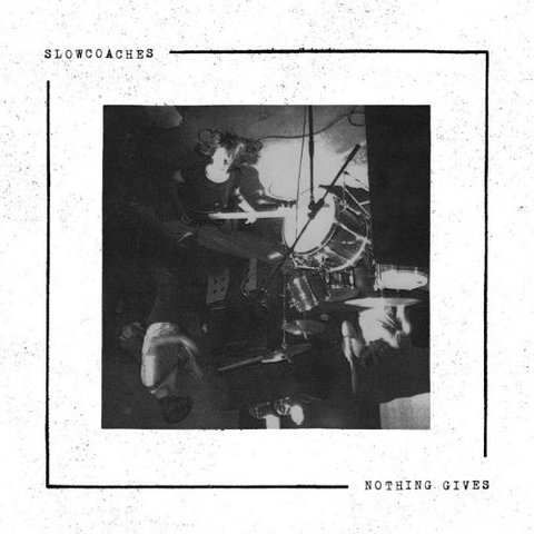 Slowcoaches - Nothing Gives (2016) 320 KBPS