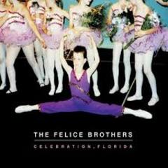 The Felice Brothers - Celebration, Florida (2011).mp3 - 128 Kbps