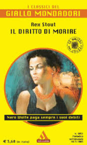 Rex Stout - Il diritto di morire (1964)