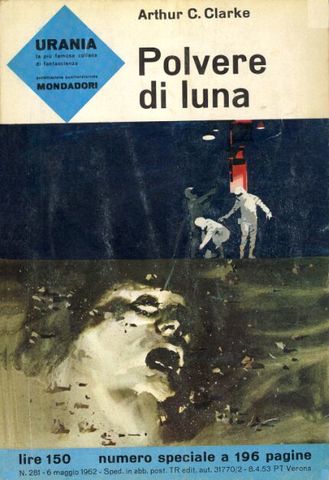 Arthur C. Clarke - Polvere di Luna (1962)