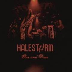 Halestorm - One And Done (2006)
